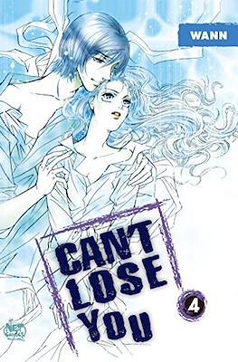 Can't Lose You #4