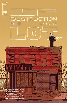 If Destruction Be Our Lot (Variant Covers) #1.92