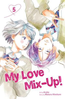 My Love Mix-Up! #5