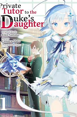 Private Tutor to the Duke's Daughter
