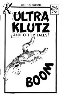 Ultra Klutz and Other Tales #5