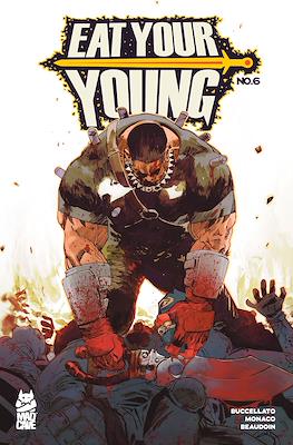 Eat Your Young #6