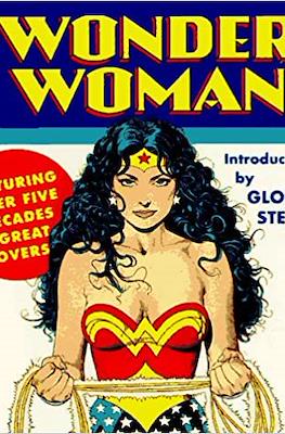 Wonder Woman: Featuring Over Five Decades of Great Covers